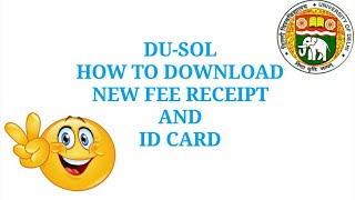 DuSol id card HOW TO DOWNLOAD SOL NEW FEE RECEIPT AND ID CARD [upl. by Adamsun]