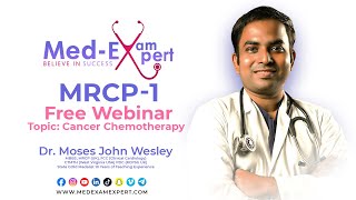 quotYour Guide to Cancer Chemotherapy for MRCP1 Free Webinar with Dr Mosesquot [upl. by Ches]