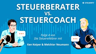 Steuercoach vs Steuerberater Wer kann was  Steuerfrei Podcast [upl. by Elfie]