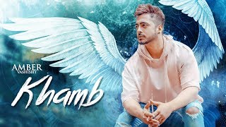 Amber Vashisht Khamb Full Song Goldboy  Nirmaan  Frame Singh  Latest Songs 2018 [upl. by Onafets248]