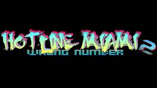 Hotline Miami 2 Soundtrack  Beams [upl. by Bigg199]