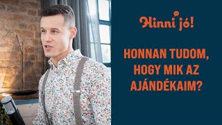 Honnan tudom hogy mik az ajándékaim egypercesek [upl. by Nove]