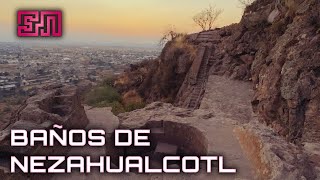 Los BAÑOS de Nezahualcóyotl Tezcotzingo TEXCOCO [upl. by Jegger166]