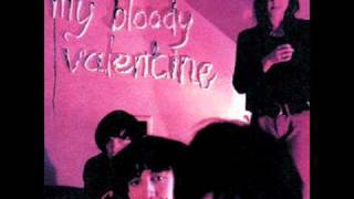 My Bloody Valentine  I Dont Need You [upl. by Sliwa]