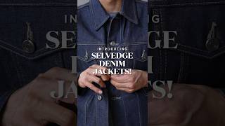 NEW Selvedge DenimThursdayBoots FallEssentials SelvedgeDenim selvedge DenimJacket [upl. by Sirroned]