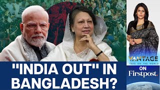 Bangladeshs Opposition Launches quotIndia Outquot Campaign  Vantage with Palki Sharma [upl. by Airetnohs]