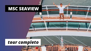 MSC SEAVIEW tour completo no navio e dicas cabine toboáguas piscinas ponte de vidro e mais [upl. by Mun]