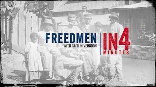 Freedmen The Civil War in Four Minutes [upl. by Jana422]