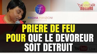 DEVANCER LAURORE PRIERE DU MATIN POUR QUE LE DEVOREUR SOIT DETRUIT [upl. by Narrat]