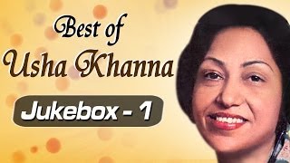 Best of Music Composer Usha Khanna Songs HD  JukeBox 1  Superhit Old Hindi Songs [upl. by Georgiana962]