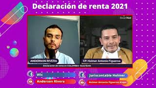 DECLARACIÓN DE RENTA EN COLOMBIA 2021 aclarando dudas comunes [upl. by Terryl329]