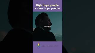 High Hope vs Low Hope How Mindset Shapes Your Success [upl. by Axia159]