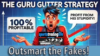 Betfair Trading Strategy to Exploit Fake Gurus [upl. by Nohtiek]