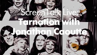 ScreenTalk Live Tarnation with Director Jonathan Caouette [upl. by Lyndy]