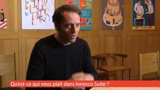 Interview Acteurs de Ionesco Suite [upl. by Mansfield]