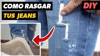 Cómo Rasgar tus Jeans el Mejor Método 👖👍🏻 [upl. by Roddy]