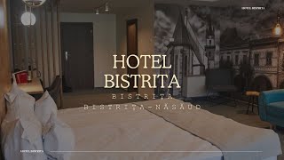 HOTEL BISTRIȚA BISTRIȚANĂSĂUD OFERTE CAZARE HOTEL BISTRIȚA BISTRIȚANĂSĂUD PROMOTII CAZARE [upl. by Naam]