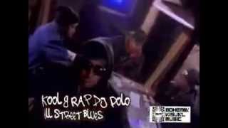 Kool G Rap ► quotIll Street Bluesquot [upl. by Sul]