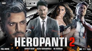 Heropanti 2 Full Movie HD  Tiger Shroff  Tara Sutaria  Nawazuddin Siddiqui  Review amp Facts [upl. by Nerol740]