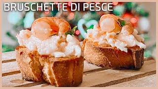 ANTIPASTO DI PESCE  bruschette gourmet  facili e veloci [upl. by Adliw]