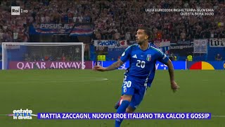 Zaccagni leroe azzurro di Lipsia il gol per la moglie Chiara Nasti  Estate in diretta 25062024 [upl. by Magnusson]