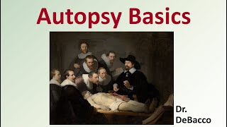 Autopsy Basics [upl. by Susanetta110]