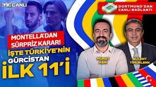 Montelladan sürpriz ilk 11  Türkiye Gürcistan  Mbappe  Murat Aşık  Bülent Timurlenk [upl. by Hirschfeld]