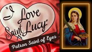 St Lucy of Syracuse Patron Saint of Eyes [upl. by Atsyrk]