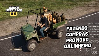 Fazendo compras pra galinhada 🐓  Ranch Simulator 6 [upl. by Ellmyer]