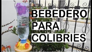 Cómo hacer un BEBEDERO DE COLIBRÍ con botellas [upl. by Mariko110]