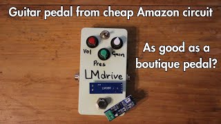 Overdrive Guitar Pedal From Cheap LM386 Amplifier from Amazon [upl. by Ellennahc]