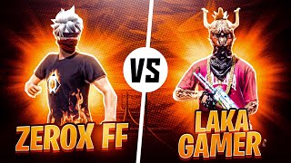 Zerox FF Vs Laka Gamer🎯 Coldest Match Ever🥶 [upl. by Siri85]