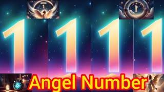 Angel no111111111  क्या कहना चाहता है  universe divine massage for you [upl. by Ahsatam]