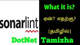 What is Sonarlint  How To install Sonarlint Extension in Visual Studio  DotNet Tamizha Tamil [upl. by Stila442]