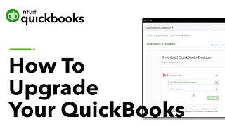 Upgrade to the Latest Version of QuickBooks Desktop Canada [upl. by Ppik]