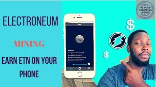 Electroneum mining  Earn free ETN coins with your Smart Phone app [upl. by Tamera]