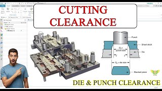 Cutting Clearance Die and Punch 🔥 Sheet metal die clearance punch and die design presstooldesign [upl. by Akaenahs]