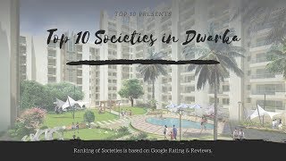 Top 10 Best Societies in Dwarka Delhi [upl. by Llehsar]