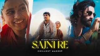 Sajni Re  Chillout Mashup  Arijit Singh  Instagram Viral Mashup  DJ Sumit Rajwanshi [upl. by Leffert]