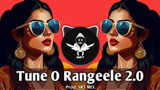 Tune O Rangeele Kaisa Jadu Kiya 20  New Remix Song  High Bass  Hip Hop  SRT MIX [upl. by Nomad]