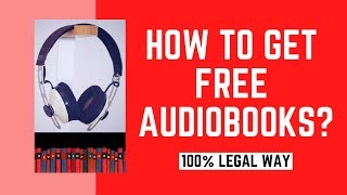 How To Get Free Audio Books  100 Legal Way [upl. by Torin]