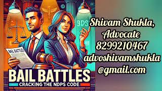 Bail Battles Cracking the NDPS Code with Advocate Shivam Shukla [upl. by Anahahs]