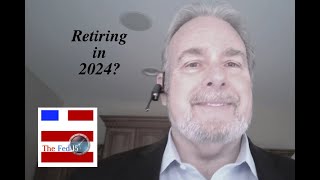 The Fed15 Podcast 2024 COLA and the Best Dates to Retire [upl. by Alejna409]