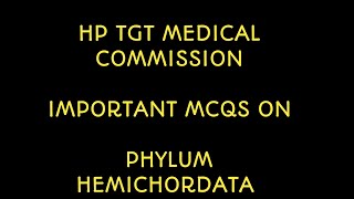 Hp tgt medical commission preparation  important mcqs  phylum Hemichordata  zoology [upl. by Auqeenahs]