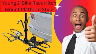 YOUNG 2 BIKE RACK HITCH MOUNT PLATFORM STYLE REVIEW [upl. by Angel469]