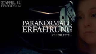 Paranormale Erfahrung  Ich erlebte S12E02 [upl. by Solracesoj]