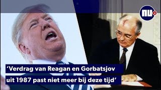 Waarom Trump van historisch wapenverdrag af wil [upl. by Nilhsa143]