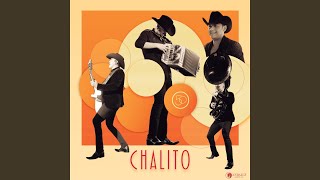 Chalito [upl. by Enitsej]