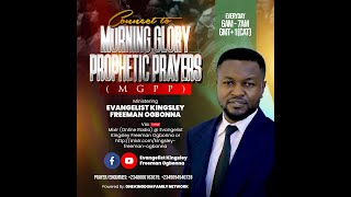 IT SHALL TURN TO YOU FOR A TESTIMONY  MORNING GLORY PROPHETIC PRAYERS MGPP  EVANGELIST KINGSLEY F [upl. by Enelyw]