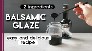 Balsamic Glaze  Why you might not want to make this at home [upl. by Swane]